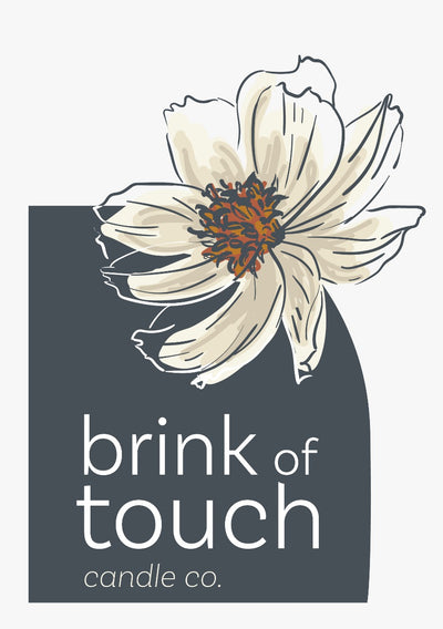 Brink of Touch Candle Company